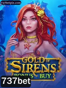 Explorando o Fascinante Mundo de GoldofSirensBonusBuy com 737bet